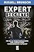 Expert Secrets: Die geheimen Hacks, wie du zu Websitebesuchern eine lebenslange Kundenbindung aufbaust (German Edition)