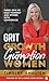 Grit Growth and Gumption fo...