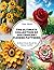The Ultimate Collection of 200 Crochet Flower Patterns by Gina Fields