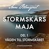 Stormskärs Maja: ...