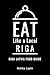 Eat Like a Local-Riga : Rig...