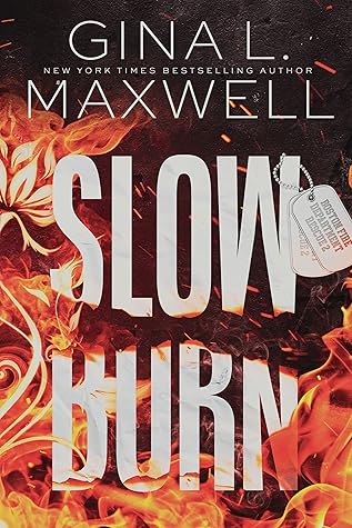 Slow Burn