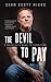 The Devil to Pay: A Mobster's Road to Perdition
