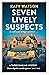 Seven Lively Suspects (Three Dahlias Mysteries #3)