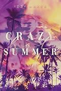 Crazy Hot Summer