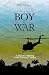 A Boy at War: A Marine's No...