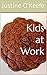 Kids at Work
