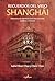 RECUERDOS DEL VIEJO SHANGHÁI. Memorias de miembros de la alta sociedad, eruditos y bribones