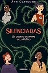 Silenciadas. Un c...