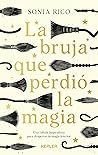 La bruja que perdió la magia