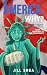 America, Why?: Money, Party...