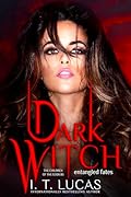 Dark Witch: Entangled Fates