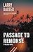Passage to Remorse (The Mal...