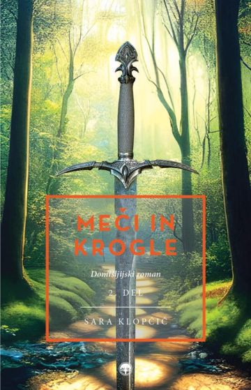 Meči in krogle, 2. del (Paperback)