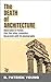 The Death of Architecture I...