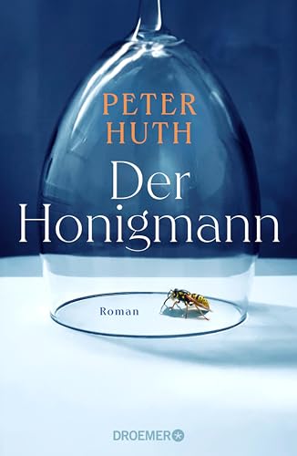 Der Honigmann (Kindle Edition)