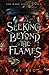 Seeking Beyond The Flames (The Dark Curse Series)
