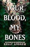 Book cover for Your Blood, My Bones