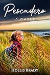 Pescadero: a Novel
