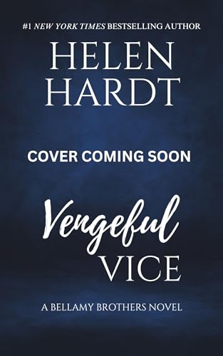 Vengeful Vice: Bellamy Brothers Four (Kindle Edition)
