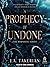 A Prophecy of Undone (Bornbane, #2)