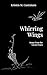 Whirring Wings by Kristen M. Castrataro