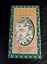 Lilies: A Romantic History With a Guide to Cultivation Lilies: A Romantic History With a Guide to Cultivation
