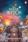 The House Witch a...