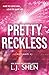 Pretty Reckless