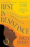 Rest Is Resistanc...