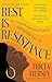 Rest Is Resistance: Free yourself from grind culture and reclaim your life