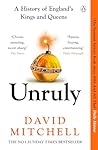 Unruly: A History...