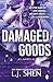 Damaged Goods (All Saints High, #4)