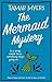 The Mermaid Mystery