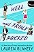 Well and Truly Pucked (My Hockey Romance, #4)