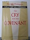 The Cry and the Covenant