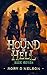 The Hound of Hell by Rory D Nelson