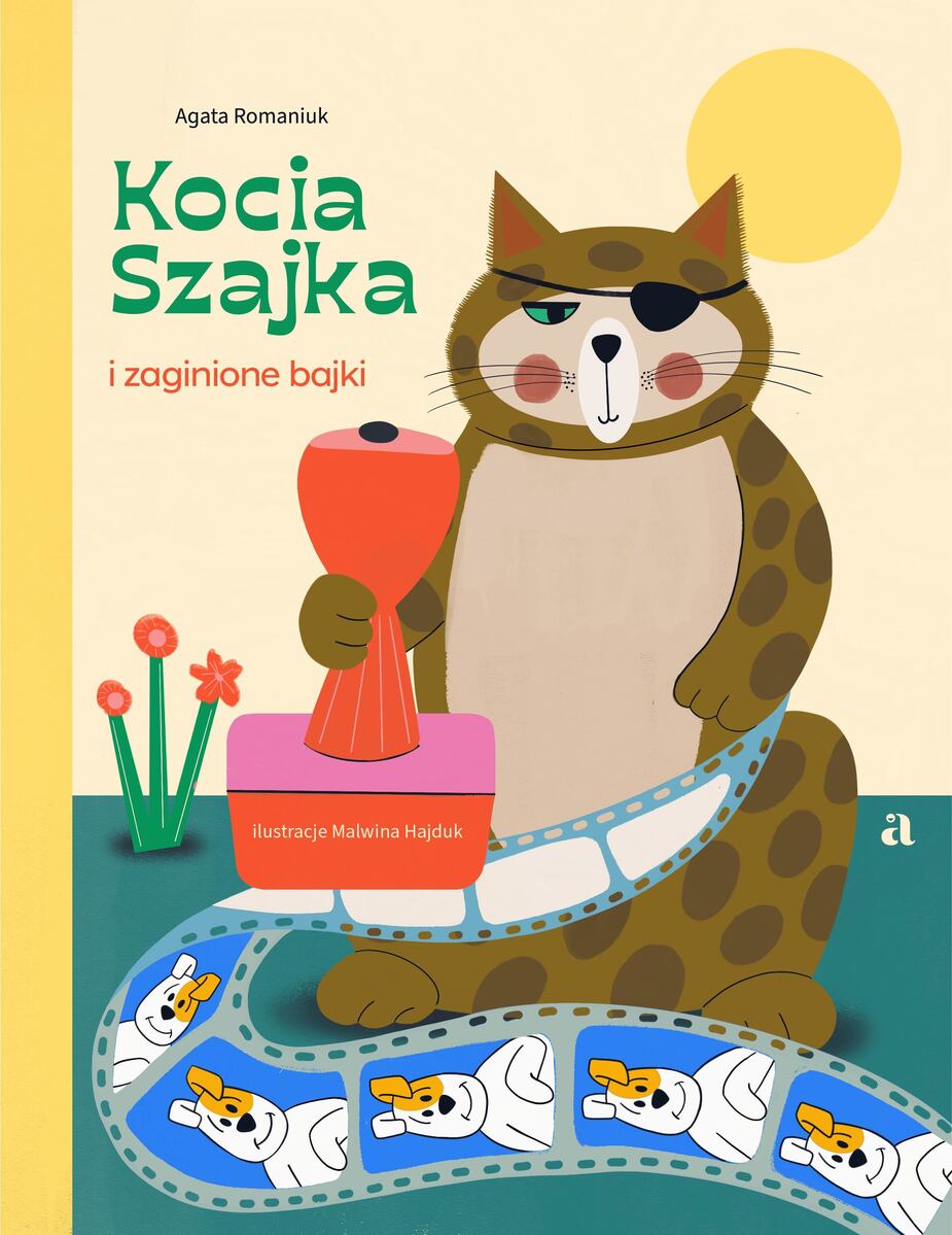 Kocia Szajka i zaginione bajki (Kocia Szajka, #8)