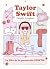 Taylor Swift: La era de la generación swiftie (Biografía ilustrada) (Spanish Edition)