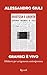 Gramsci è vivo: Sillabario per un'egemonia contemporanea (Italian Edition)