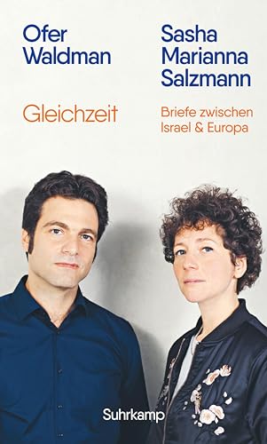 Gleichzeit: Briefe zwischen Israel und Europa (Hardcover)
