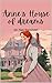 Anne's House of Dreams : Th...