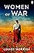 Women of War by Louise Morrish
