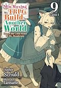 Min-Maxing My TRPG Build in Another World: Volume 9 Canto I
