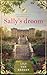 Sally's droom (Oorlogshospitaal Mulberry Hall #1)
