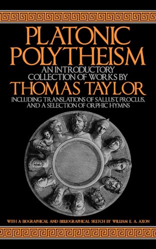 Platonic Polytheism: An Introductory Collection of Works (Paperback)
