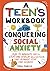 A Teen’s Workbook for Conqu...