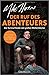 Der Ruf des Abenteuers