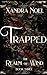 Trapped (The Realm of Wind #3)