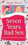 Seven Years Bad S...